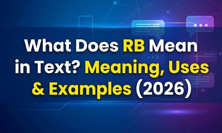 What-Does-RB-Mean-in-Text-Meaning-Uses-Examples-2026