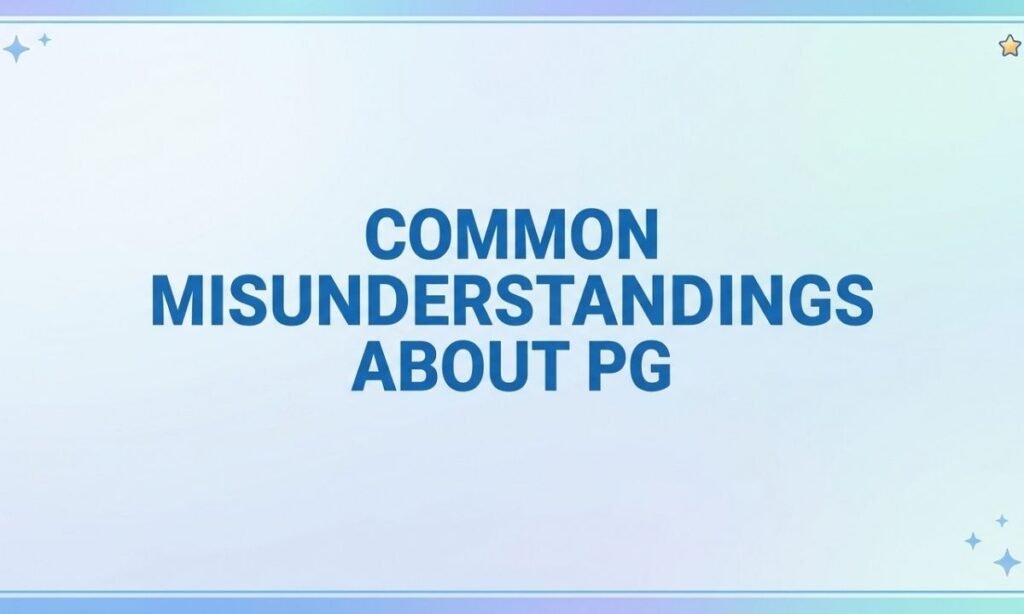 common-misunderstandings-about-pg