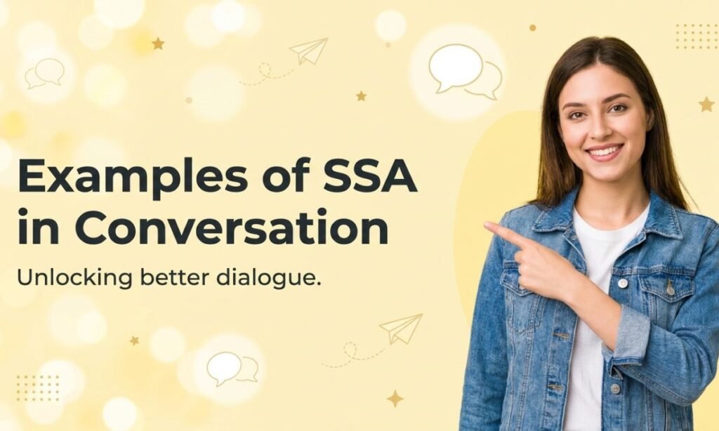 examples-of-ssa-in-conversation