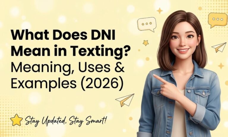 what-does-dni-mean-in-texting-meaning-uses-and-examples-2026