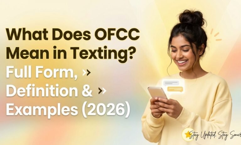 what-does-ofcc-mean-in-texting-full-form-definition-and-examples-2026