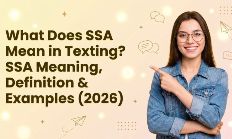 what-does-ssa-mean-in-texting-ssa-meaning-definition-and-examples-2026